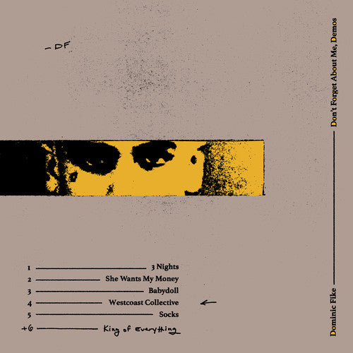 Dominic Fike - Don't Forget About Me, Demos | Mint (M) Mint (M)-