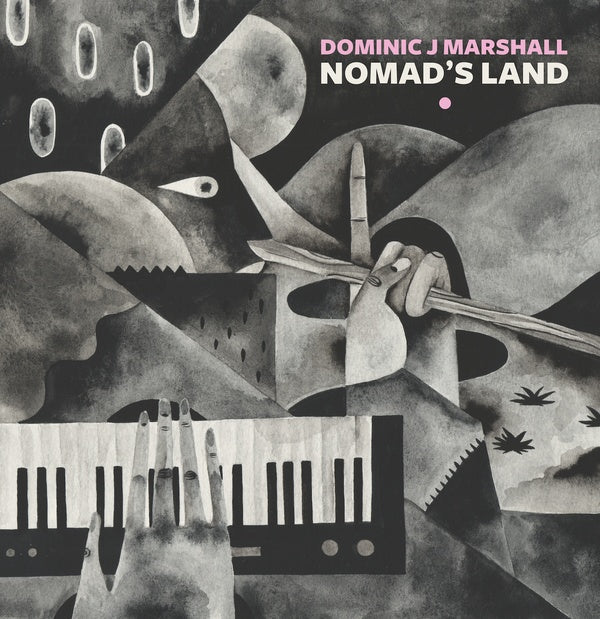 DOMINIC J MARSHALL - Nomad's Land |-