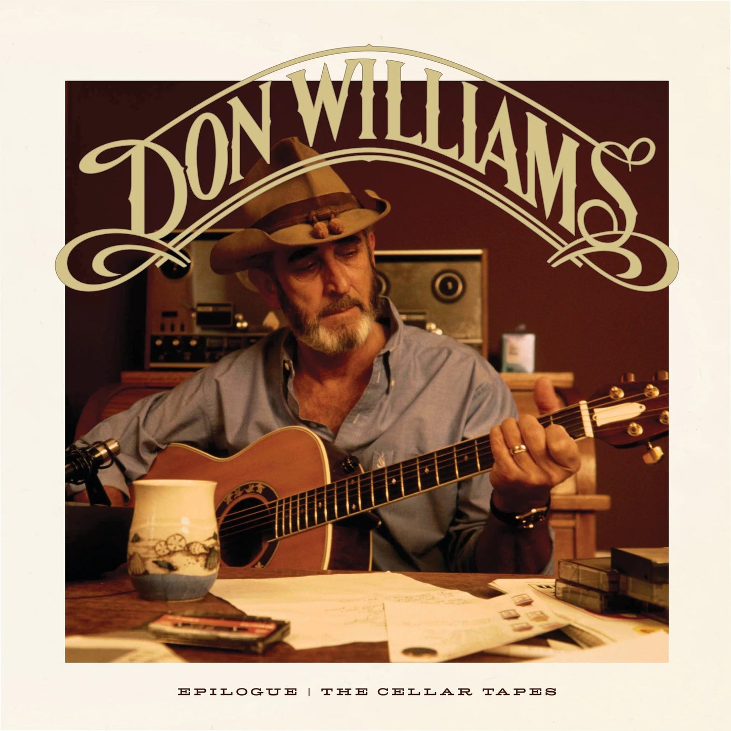 Don Williams - Epilogue: The Cellar Tapes |-