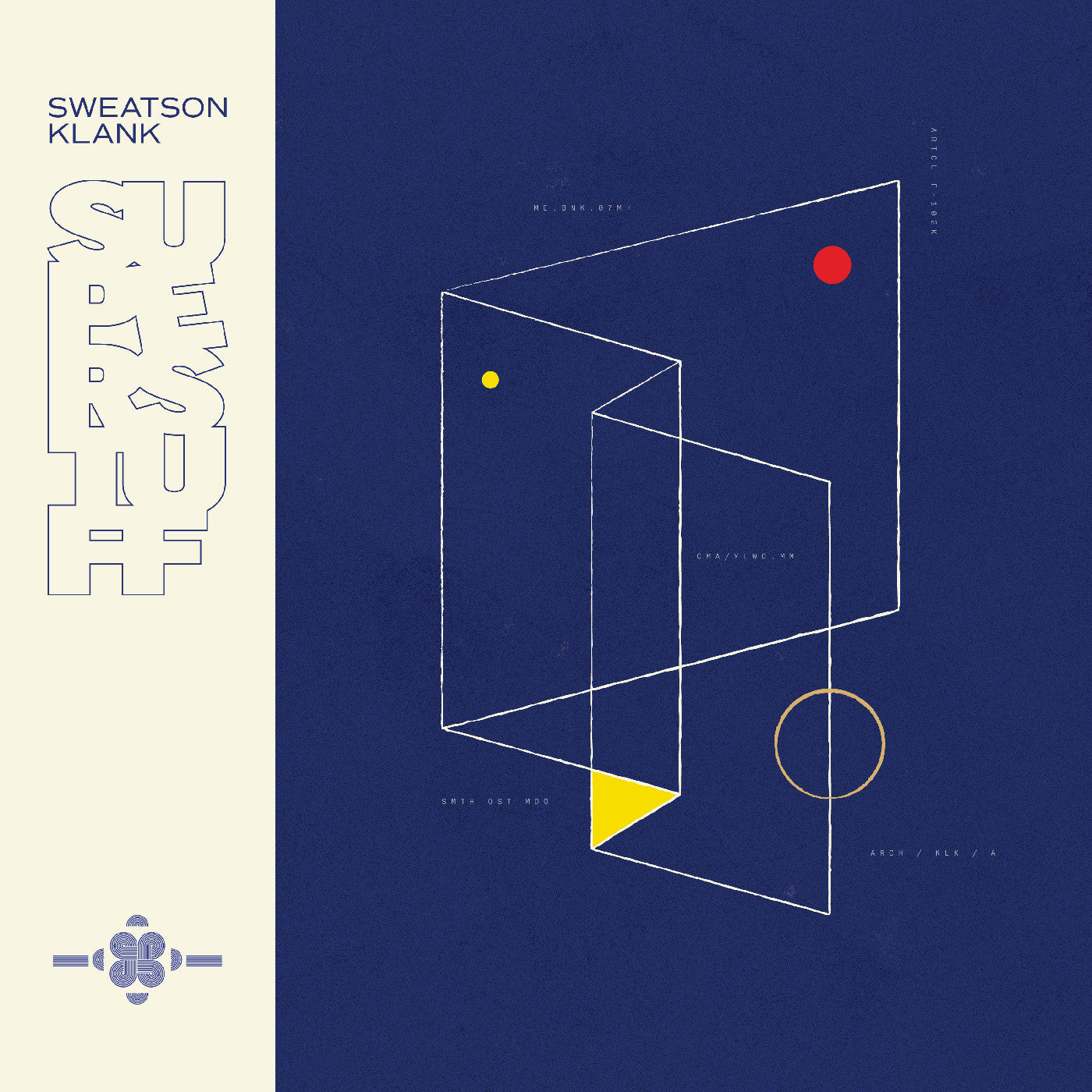 Sweatson Klank - (PRESALE 7/31/26) Super Stuff (VINYL) |-