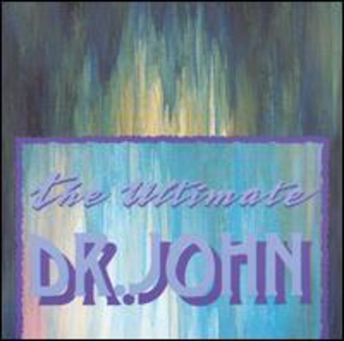 Dr John - ULTIMATE DR JOHN |-