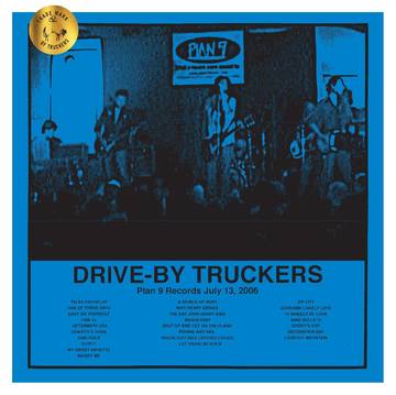 Drive-By Truckers - Plan 9 Records July 13, 2006 (RSD Black Friday 11.27.2020) (3xVINYL) | Mint (M) Mint (M)-