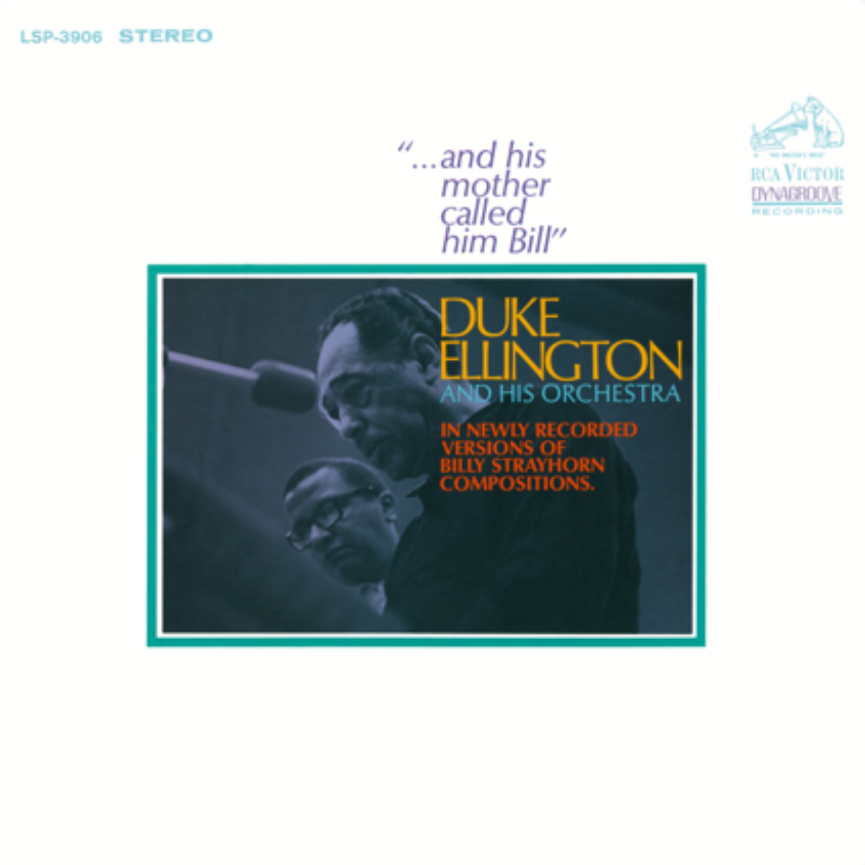Duke Ellington And His Orchestra - "...And His Mother Called Him Bill" |-