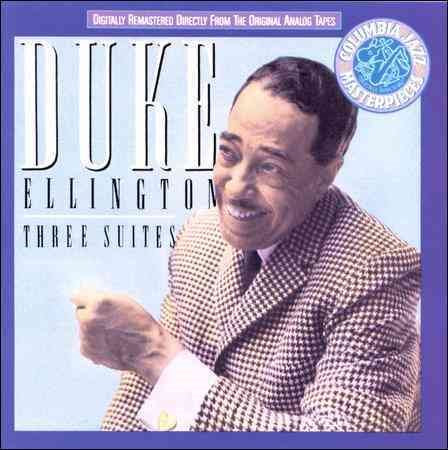 Duke Ellington - THREE SUITES |-