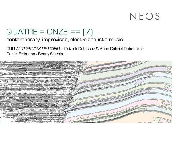 DUO AUTRES VOIX DE PIANO - QUATRE = ONZE == (7) |-