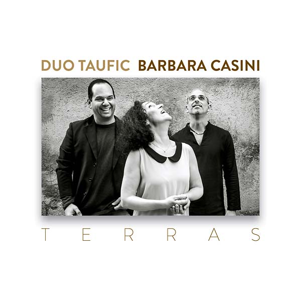DUO TAUFIC/BARBARA CASINI - Terras |-