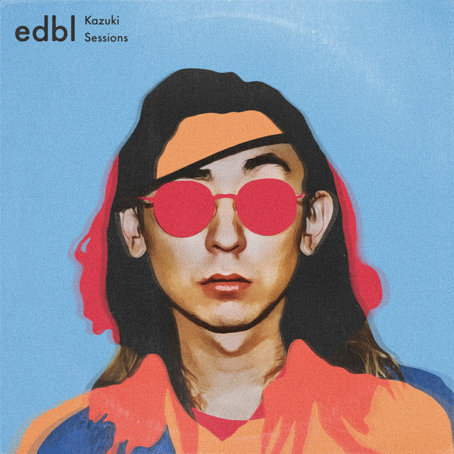 edbl & Kazuki Isogai - The Edbl × Kazuki Sessions |-