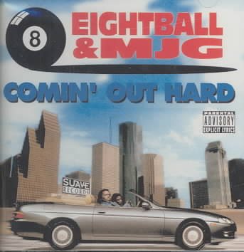 Eightball & Mjg - COMIN OUT HARD |-