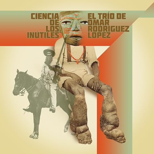 El Trío De Omar Rodríguez-López - Ciencia De Los Inútiles | Mint (M) Mint (M)-