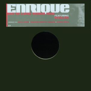 Enrique Iglesias Featuring Kelis - Not In Love Radio Mix (Black) | Very Good Plus (VG+) Very Good (VG)-