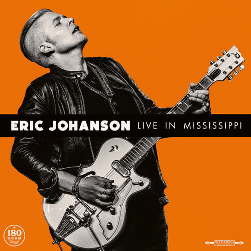 Eric Johanson - Live in Mississippi (180 Gram Vinyl) |-