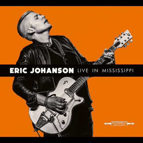 Eric Johanson - Live in Mississippi |-