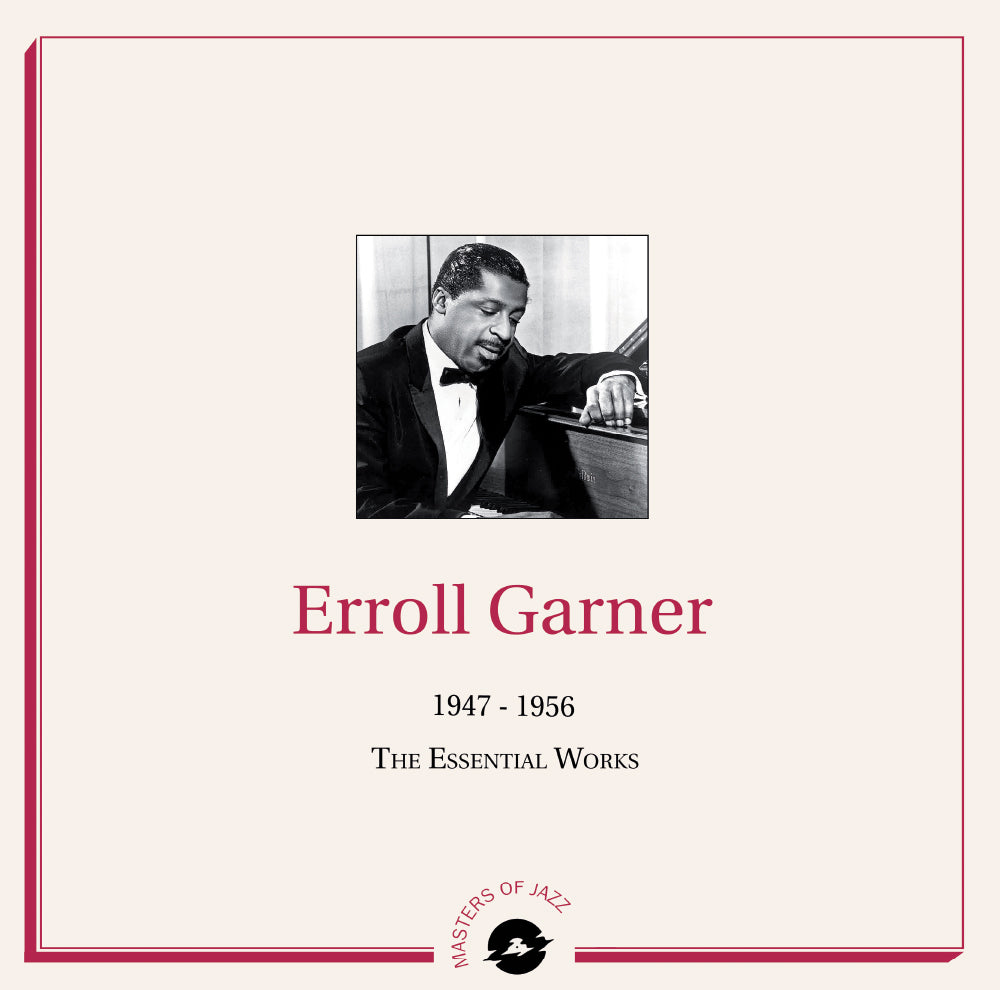 Erroll Garner - 1947-1956: The Essential Works |-