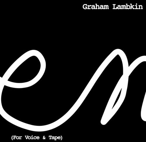 Graham Lambkin - Poem (For Voice & Tape) (VINYL) |-