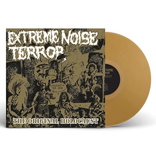 EXTREME NOISE TERROR - Holocaust In Your Head - The Original Holocaust (Gold Vinyl) |-