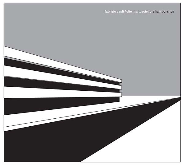 FABRIZIO CASTI/ELIO MARTUSCIELLO - Chamber Rites |-