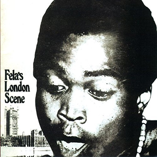 Fela Kuti - Fela's London Scene (180 Gram Vinyl) |--