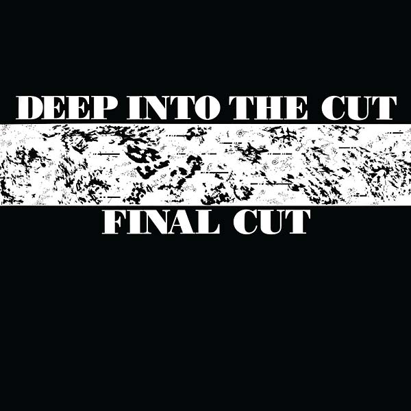 FINAL CUT - Deep into the Cut (VINYL) | Mint (M) Mint (M)--
