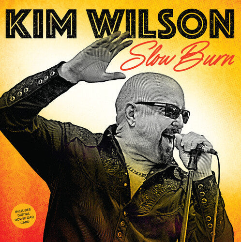 Kim Wilson - (PRESALE 5/22/26) Slow Burn (VINYL) | Mint (M) Mint (M)-