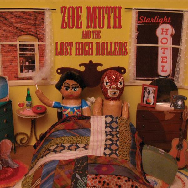 Zoe Muth And The Lost High Rollers - Starlight Hotel (CD) |-