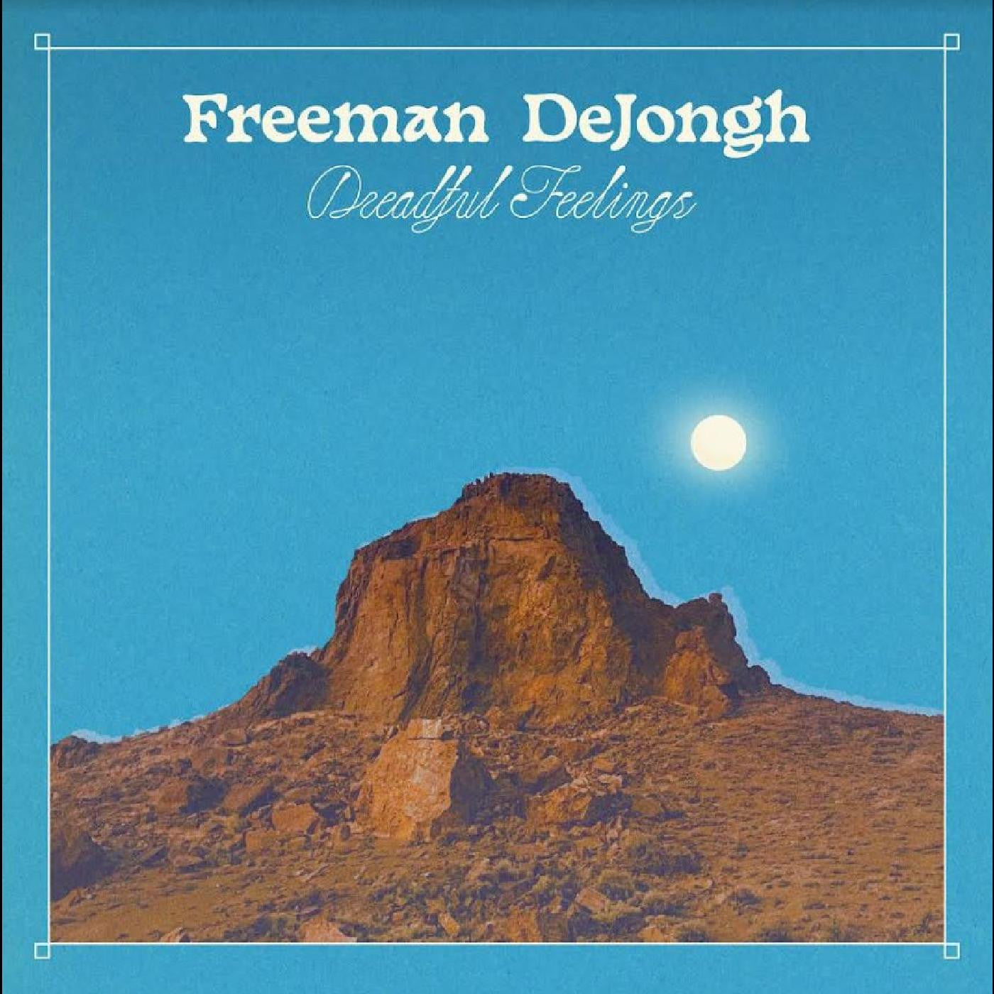 DeJongh, Freeman - Dreadful Feelings |-