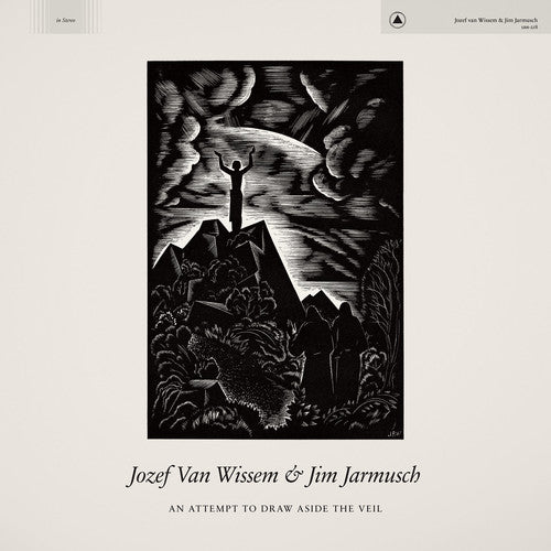 Jozef Van Wissem And Jim Jarmusch - An Attempt To Draw Aside The Veil (VINYL) |-
