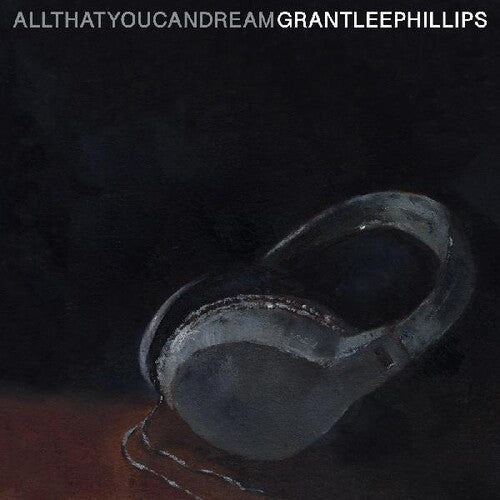 Grant-Lee Phillips - All That You Can Dream (VINYL) |-