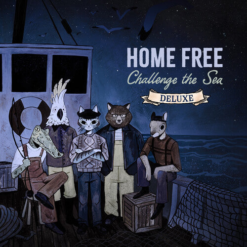 Home Free - (PRESALE 6/26/26) Challenge The Sea (DLX CD) | Mint (M) Mint (M)-