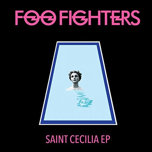 Foo Fighters - Saint Cecilia (Extended Play) | Mint (M) Mint (M)-