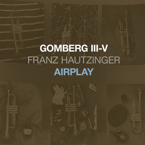 FRANZ HAUTZINGER - Gomberg III-V - Airplay (CD) | Mint (M) Mint (M)-