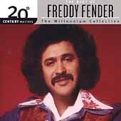 Freddy Fender - 20th Century Masters: Millennium Collection |-