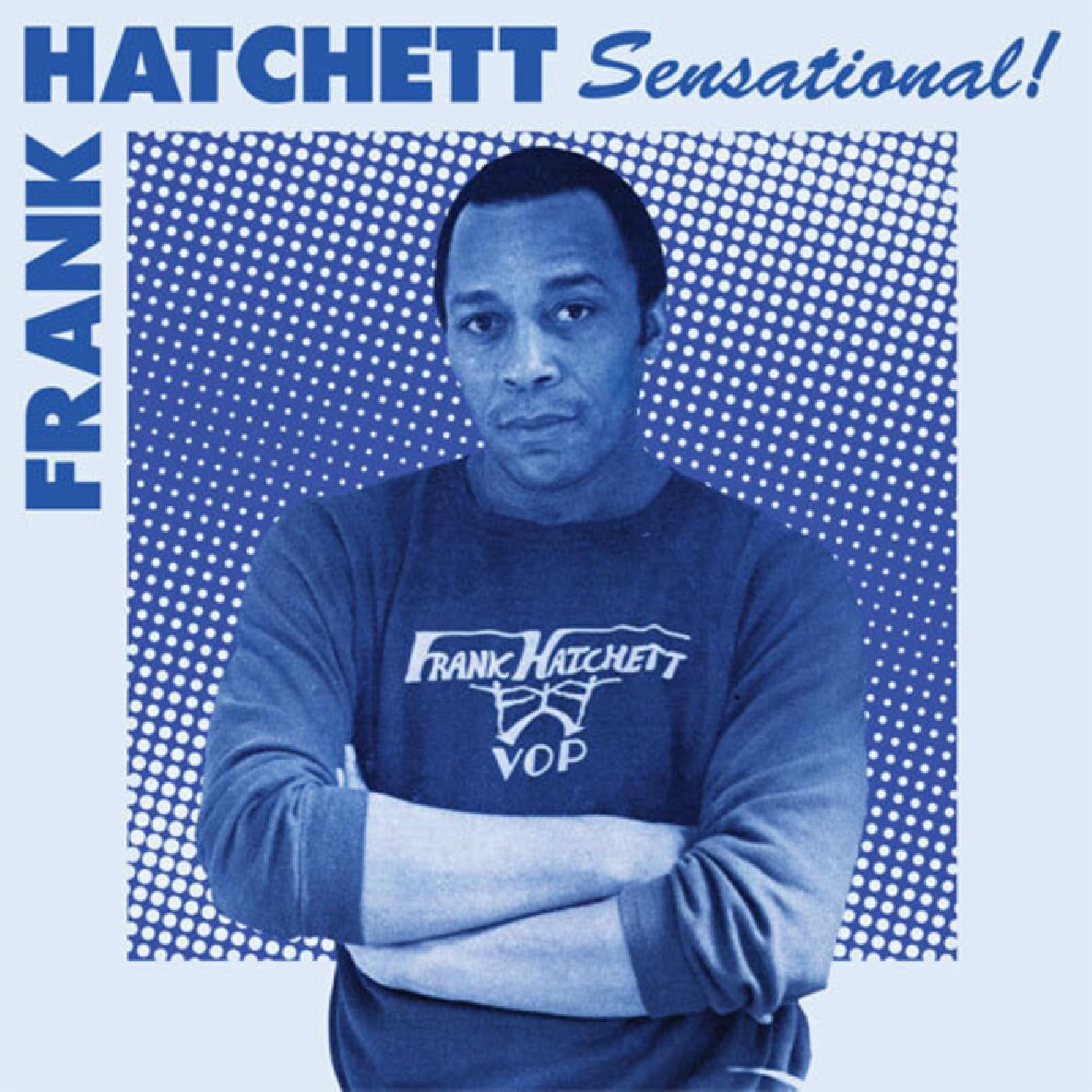 Hatchett, Frank - Sensational |-