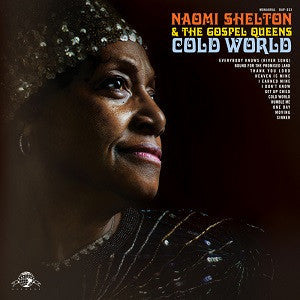 Shelton, Naomi & the Gospel Queens - Cold World (CD) |-