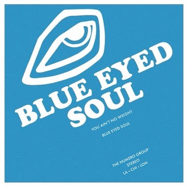 Blue Eyed Soul - (PRESALE 7/10/26) You Ain't No Weight (VINYL) | Mint (M) Mint (M)-