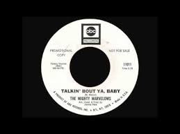 The Mighty Marvelows - Talkin' Bout Ya, Baby (7" VINYL) | Near Mint- (NM-) Generic-