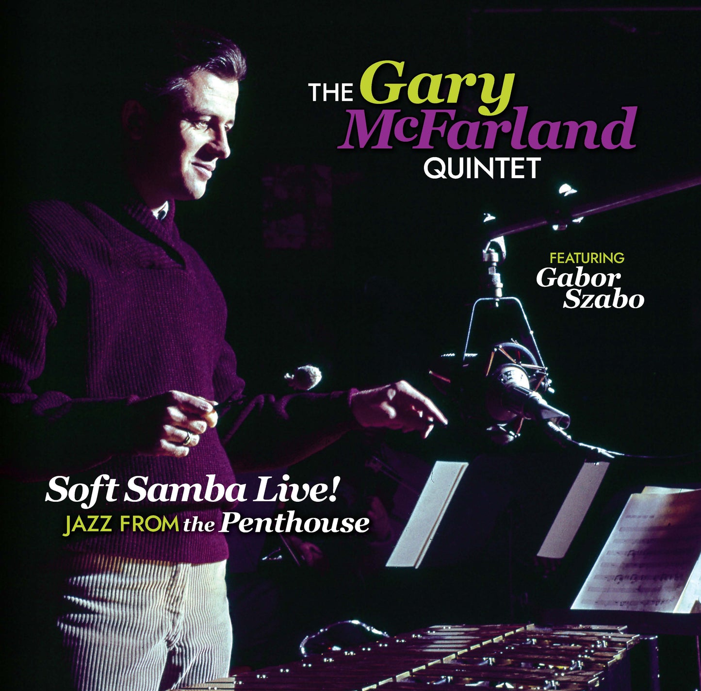 Gary McFarland - Soft Samba Live! Jazz From The Penthouse |-