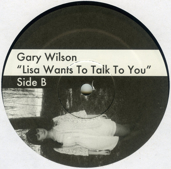 Gary Wilson - Lisa Wants To Talk To You | Mint (M) Mint (M)-