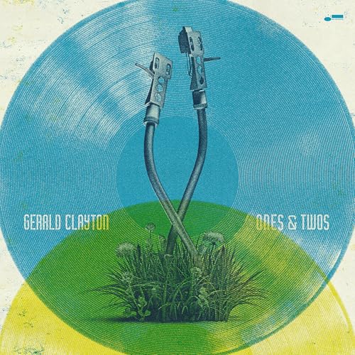 Gerald Clayton - Ones & Twos |-