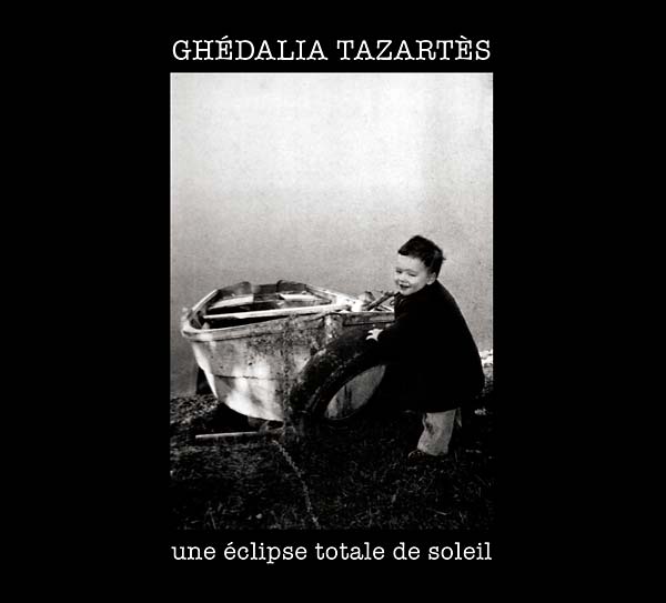 GHEDALIA TAZARTES - Une éclipse totale de soleil |-