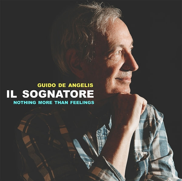 Guido De Angelis/Va - Il Sognatore: Nothing More Than Feelings |-