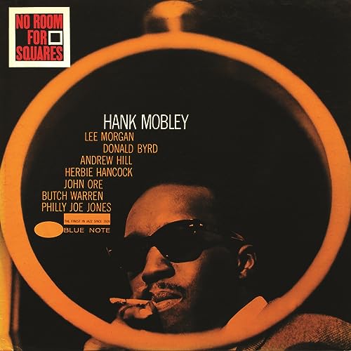 Hank Mobley - No Room For Squares (180g Blue Note Classic Vinyl Series) | Mint (M) Mint (M)-