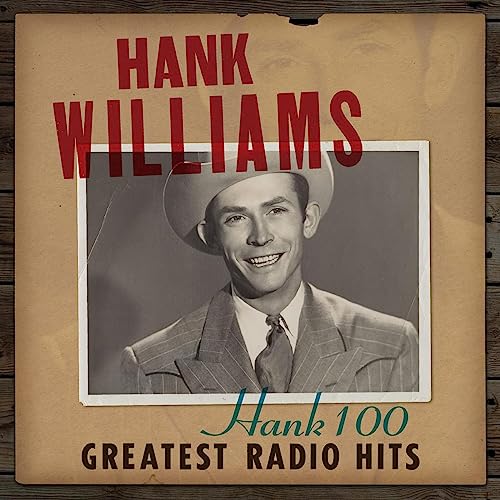 Hank Williams - Hank 100: Greatest Radio Hits 2LP | Mint (M) Mint (M)-