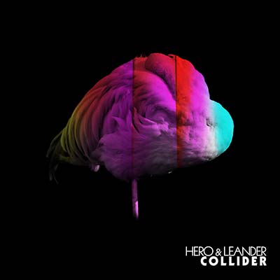 HERO & LEANDER - Collider (7" RED VINYL) | Mint (M) Mint (M)-