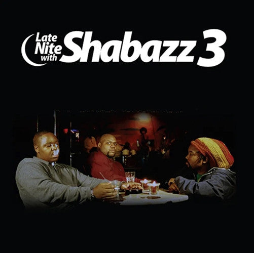 Shabazz 3 - Late Nite With Shabazz 3 (CLEAR/BLUE VINYL RSD) |-