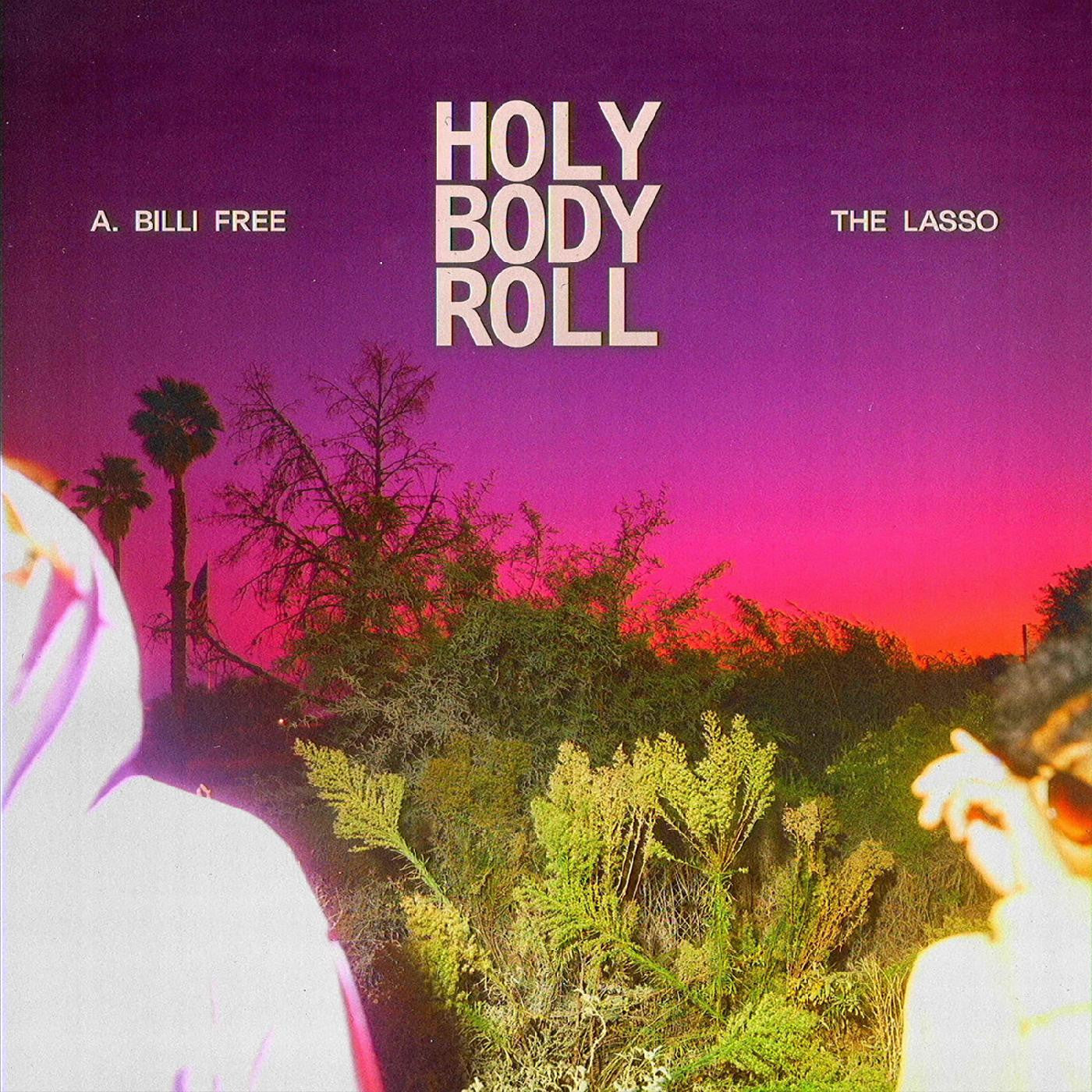 A. Billi Free & The Lasso - Holy Body Roll (PINK MARBLE VINYL) (Vinyl) | Mint (M) Mint (M)-