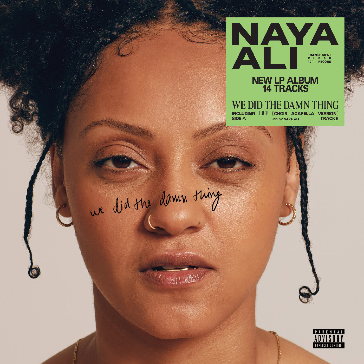 Ali, Naya - We Did The Damn Thing (CLEAR VINYL) |-