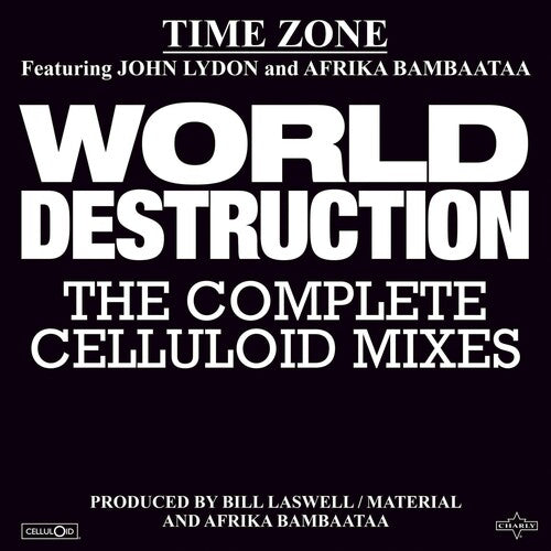 Time Zone (Afrika Bambaataa, John Lydon) - World Destruction: The Complete Celluloid Mixes (12" VINYL) |-