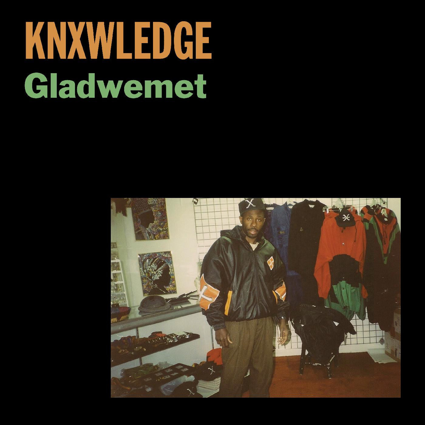 Knxwledge - Gladwemet |-