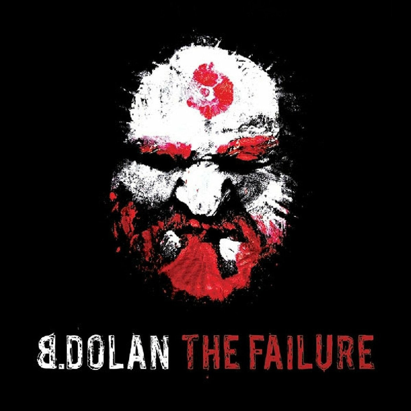 B. Dolan - The Failure (CD) | Mint (M) Mint (M)-