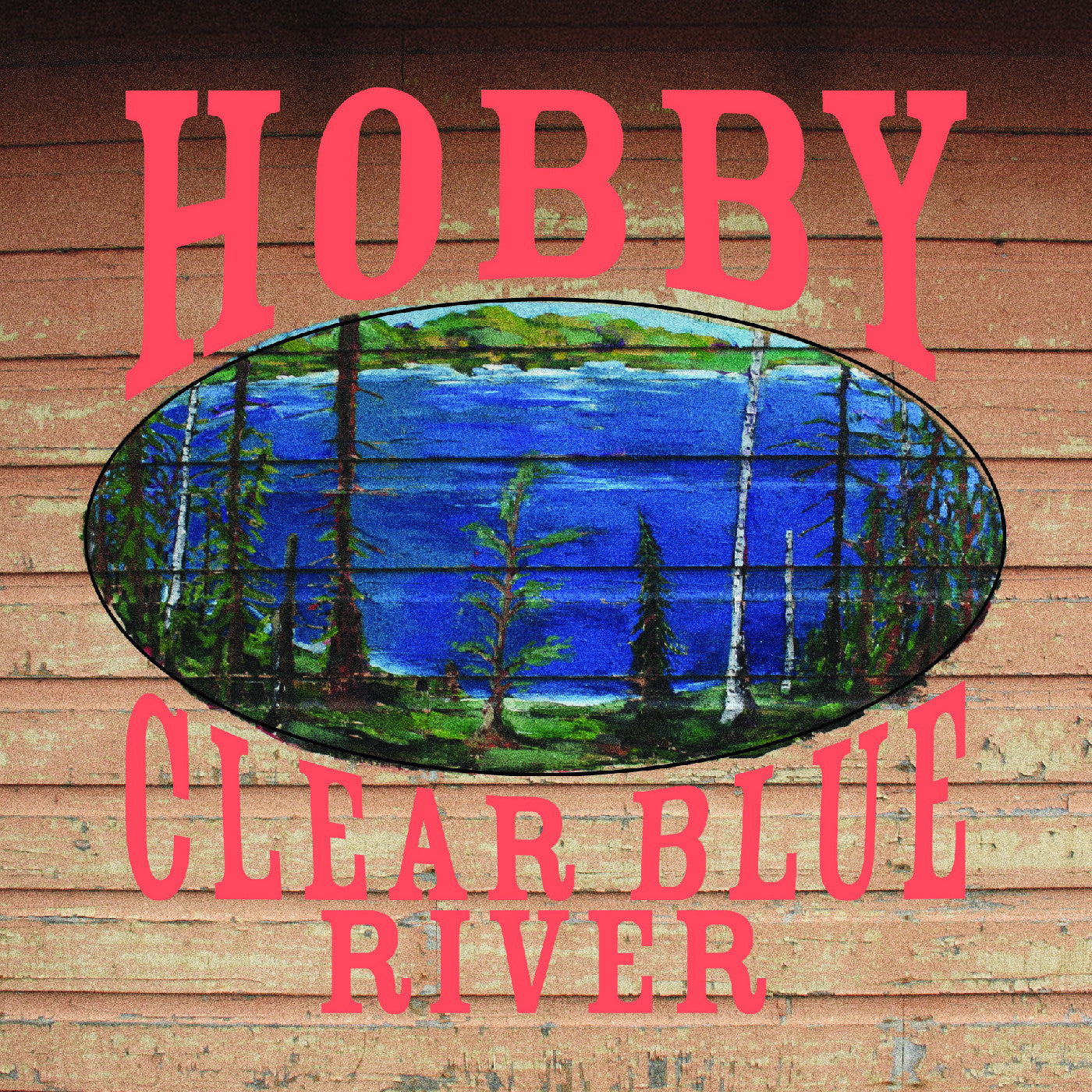 Hobby - Clear Blue River (VINYL) | Mint (M) Mint (M)-